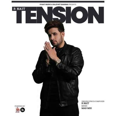 Tension R Nait Mp3 Song Download - RemixBooth.In