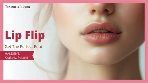 Lip Flip (Get The Perfect Pout) | Trambellir