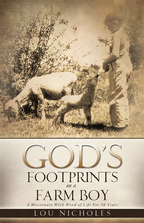 God’s Footprints On a Farm Boy eBook : Nicholes, Lou: Amazon.in: Kindle ...