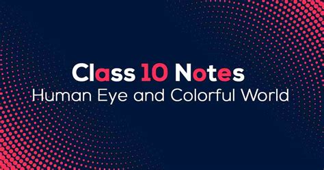 Image result for Class 10th Science Human Eye Chapter