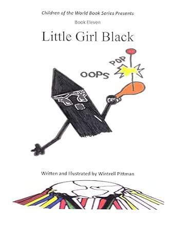 Little Girl Black : Book Number Eleven (Children of The World) eBook ...