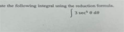 Image result for Integral Calculus Reduction Formula