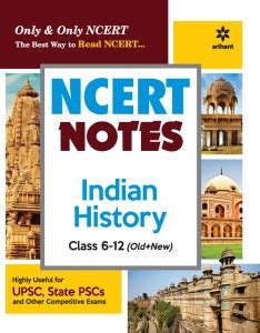 (Old Edition) NCERT Notes Indian History Class 6-12 (Old+New) for UPSC ...