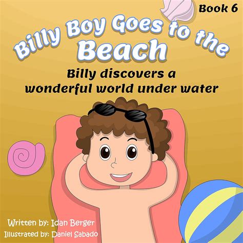 Children's book: Billy Boy goes to the Beach (rhyming books ...