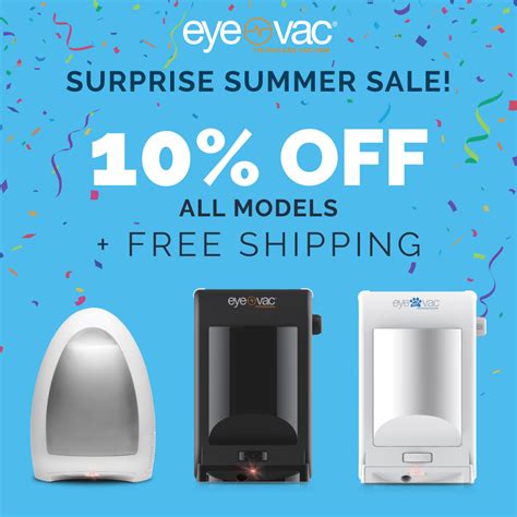 EyeVac - For a limited time, all EyeVac models and colors,...
