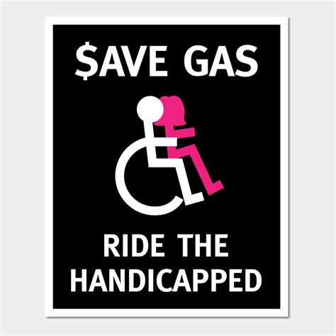 Wheelchair Joke Funny Handicapped Quote by thebesthumorapparel | Funny ...