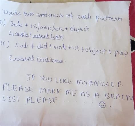 Write two sentences of each pattern(i) Sub + is, am/are + object(ii ...