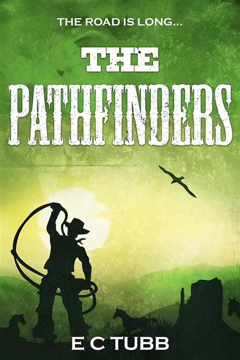 THE PATHFINDERS: A Historical Western Adventure Novel (Western ...
