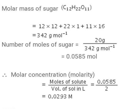 20gm sugar mole of 2l water - Brainly.in