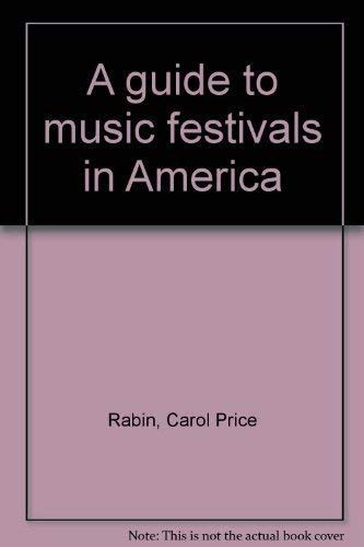 A guide to music festivals in America : Amazon.in: Books
