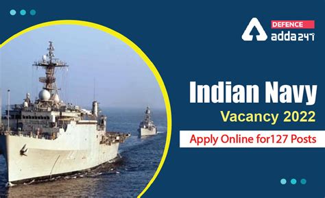 Indian Navy Vacancy 2022, Apply Online for 127 Posts