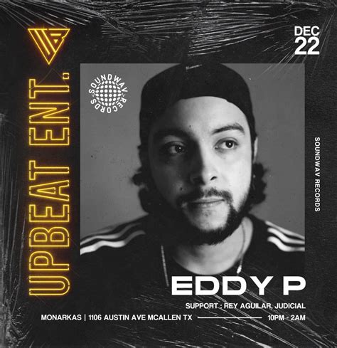 Upbeat Presents: Eddy P, MONARKAS, Mcallen, 22 December to 23 December ...