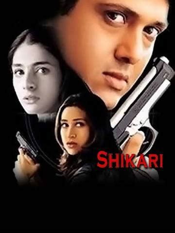 Shikari (2000) - Movie | Reviews, Cast & Release Date - BookMyShow
