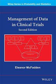 Buy MANAGEMENT OF DATA IN CLINICAL TRIALS, 2ED Book Online at Low ...