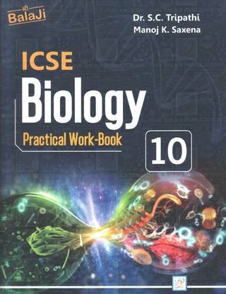 SHRI BALAJI ICSE BIOLOGY Practical Work Book Class 10: Buy SHRI BALAJI ...