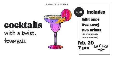 Cocktails With A Twist- A Home Bartending Class witih La Caza Tequila ...