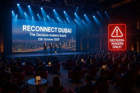 Reconnect Dubai - The Decision-makers Event, Headlines WTC - Ibis world ...