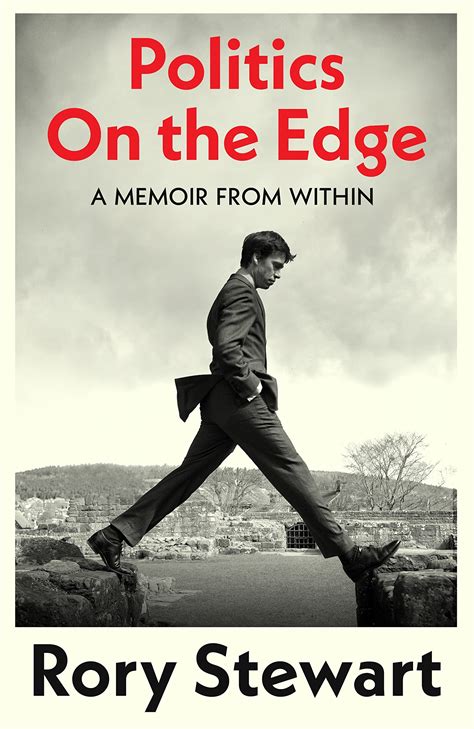 Amazon | Politics On the Edge | Stewart, Rory | Conservatism & Liberalism