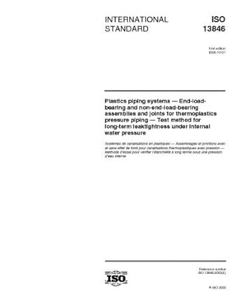 ISO 13846:2000, Plastics piping systems - End-load-bearing and non-end ...