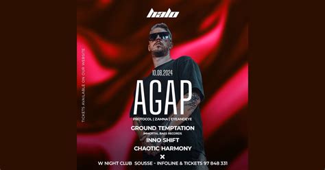 HALO x AGAP, W Night-Club Sousse, Sousse , 10 August to 11 August ...