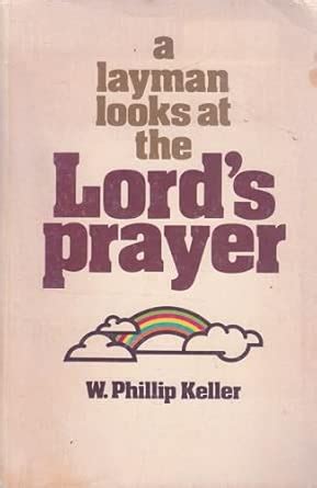 A Layman Looks at the Lord's Prayer : Amazon.in: Books