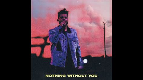 The Weeknd - Nothing Without You 🔊8D Audio Version 🔊 - YouTube