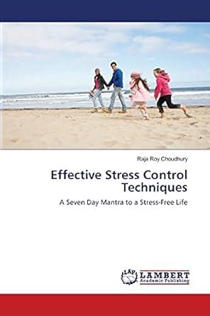 Buy Effective Stress Control Techniques Book Online at Low Prices in ...