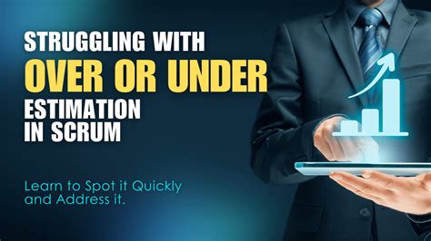 Over estimation or under estimation