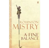 Rohinton Mistry A Fine Balance