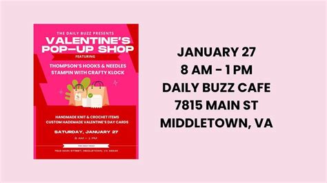 Valentine Pop Up Shop, 7815 Main St, Middletown, VA 22645-9546, United ...