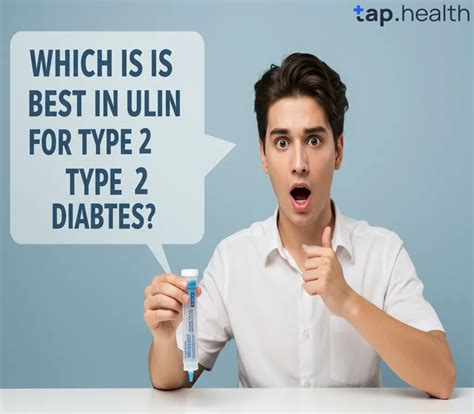 Best Insulin for Type 2 Diabetes | Complete Guide