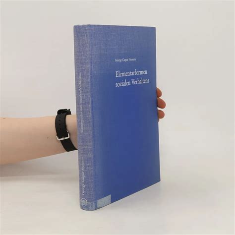 Elementarformen sozialen Verhaltens - George Caspar Homans - bookbot.de