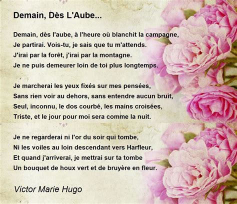 Demain, Dès L'Aube... Poem by Victor Marie Hugo - Poem Hunter