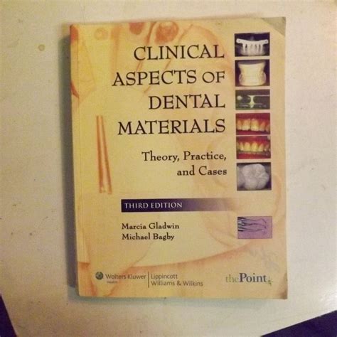 Clinical Aspects of Dental Materials: Theory, Practice, and Cases