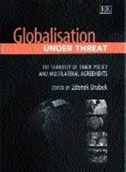 Buy Globalisation Under Threat: The Stability of Trade Policy and ...