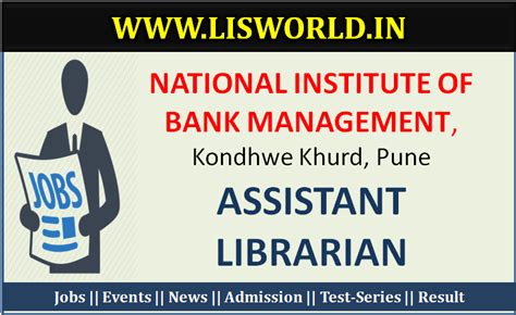 Assistant Librarian at National Institute of Bank Management, Kondhwe ...