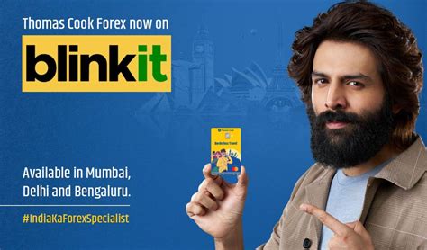Thomas Cook India Partners With Blinkit to Offer Forex Card Doorstep ...