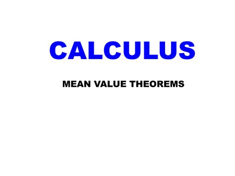 SOLUTION: Calculus mean value theorems - Studypool