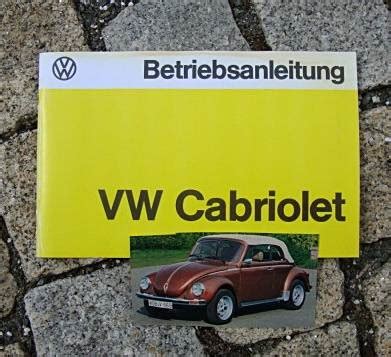 Betriebsanleitung VW 1303 Käfer Cabriolet 1978 in furunkulus ...
