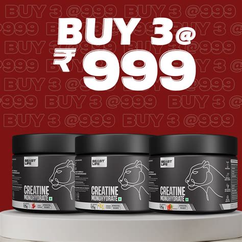 Buy 3 Creatine @ ₹999 – Beastlife