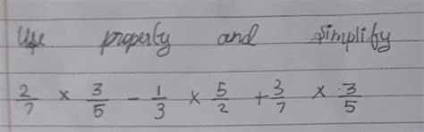need it urgently.Don't forget,"Use property and simplify" - Brainly.in