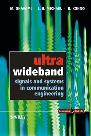 Buy Ultra Wideband Signals and Systems in Communication Engineering ...