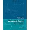 Buy Autonomic Failure: A Textbook of Clinical Disorders of the ...