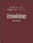 Buy Radiologic Interventions: Uroradiology Book Online at Low Prices in ...