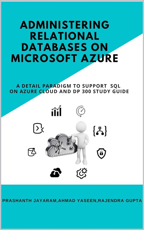 Administering Relational Databases on Microsoft Azure: A detail ...