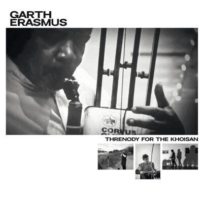 Garth Erasmus - Threnody for the KhoiSan [vinyl]