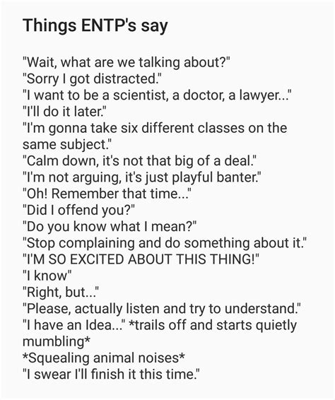 This is so me, lol. | Entp personality type, Mbti, Entp and intj