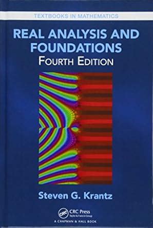 Buy Real Analysis and Foundations (Textbooks in Mathematics) Book ...