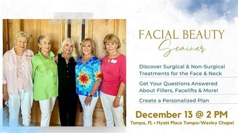 Facial Beauty Seminar, Hyatt Place Tampa/Wesley Chapel, 13 December ...