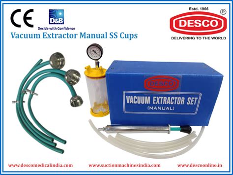 Vacuum Extractor Manual SS Cups Manufacturer and Exporter India | Desco
